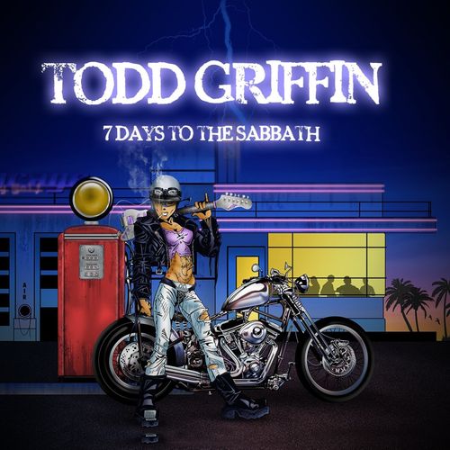 Todd Griffin - 7 Days Of The Sabbath (2015)
