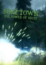   Bonetown The Power Of Death   -  9