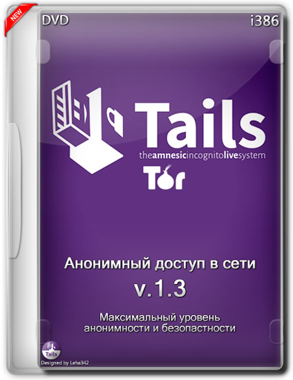 Tails v.1.3 i386 Анонимный доступ в сети (Multi/RUS/2015)