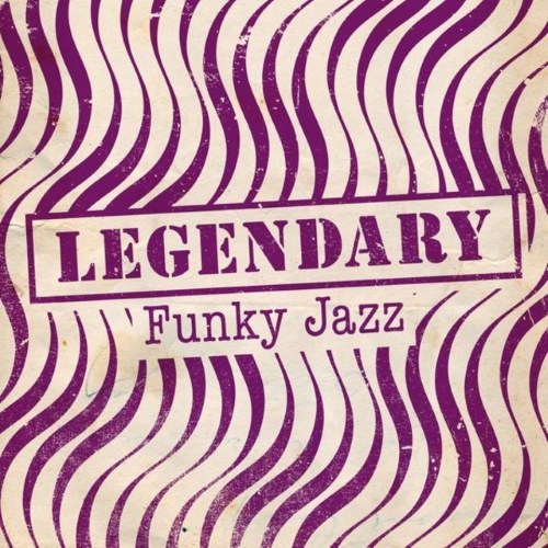 VA - Legendary Funky Jazz (2015)