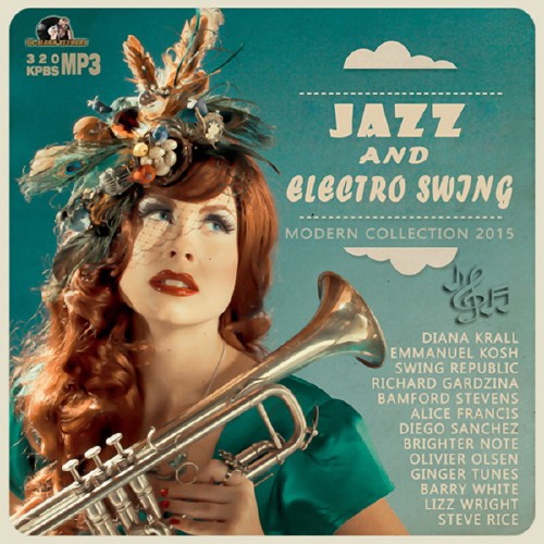 Jazz And Electro Swing (2015) Mp3