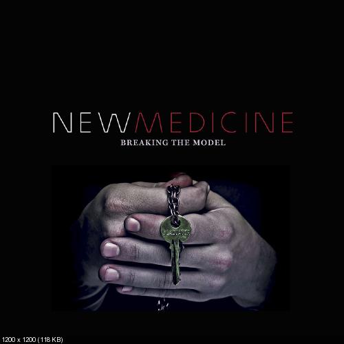 New Medicine - Breaking The Model (2014)
