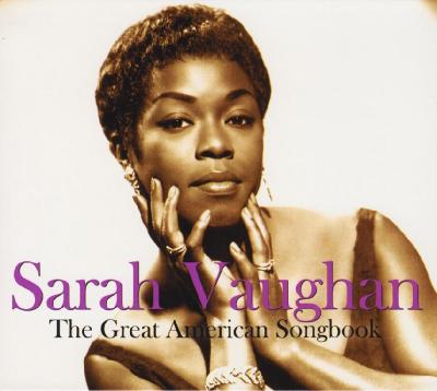 Sarah Vaughan – The Great American Songbook, 2CD / 2007 Not Now Music Limited