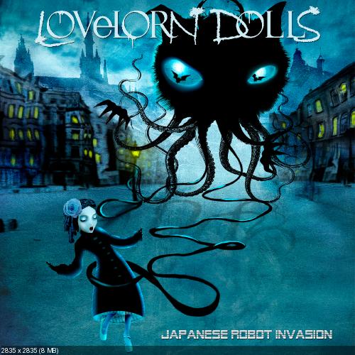 Lovelorn Dolls - Japanese Robot Invasion (Limited Edition) (2014)