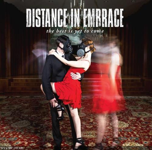 Distance In Embrace - The Best Is Yet To Come (2012)
