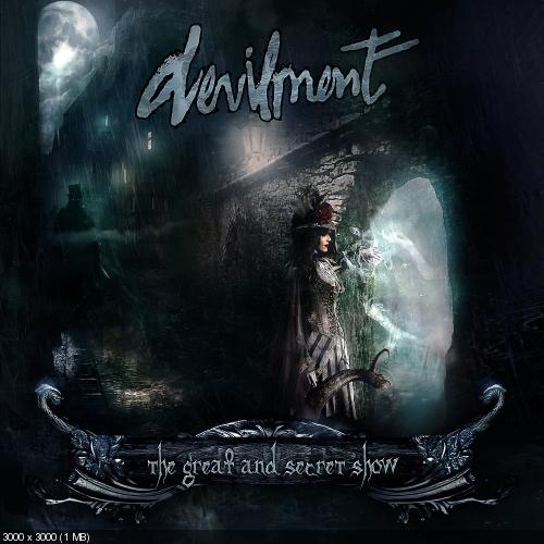 Devilment - The Great And Secret Show (Digipack Limited Edition) (2014)