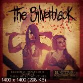 The Silverblack - Season 01 - Episode 01-05 (Singles) (2014-2015)