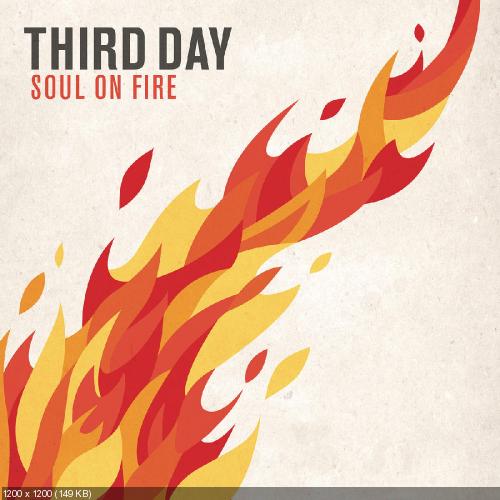 Third Day - Soul on Fire [Single] (2014)
