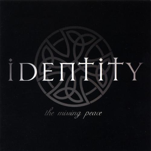 Identity - The Missing Peace (2007)