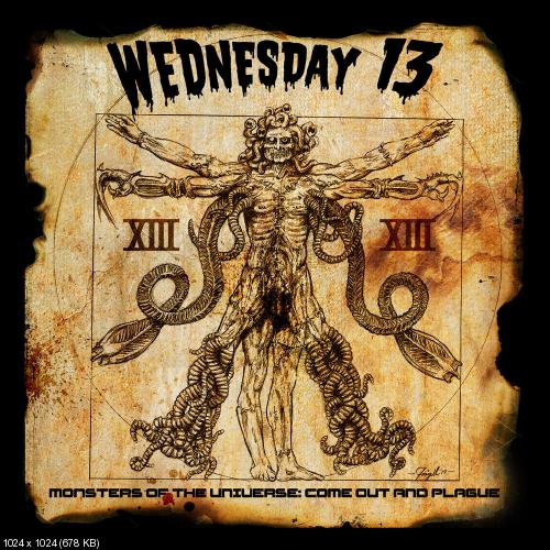 Wednesday 13 - Monsters of the Universe: Come Out and Plague (2015)