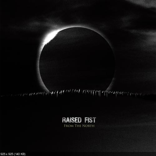 Raised Fist - From The North (2015)
