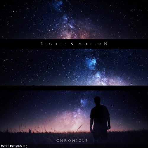Lights & Motion - Chronicle (2015)