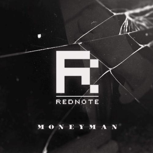 Rednote - Moneyman (Single) (2015)