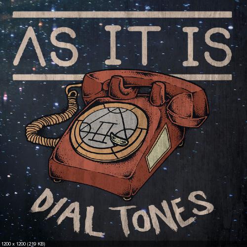 As It Is - Dial Tones (Single) (2015)