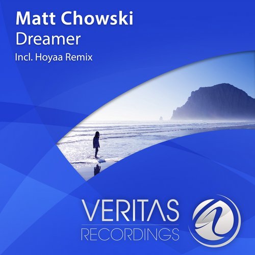 Matt Chowski - Dreamer (2014)