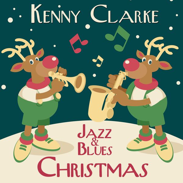 Kenny Clarke - Jazz & Blues Christmas (2014)