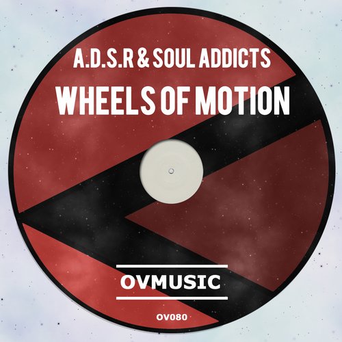 A.D.S.R & Soul Addicts - Wheels Of Motion (2014)