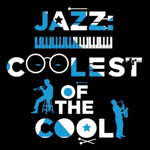 VA - Jazz Coolest of the Cool (2014)