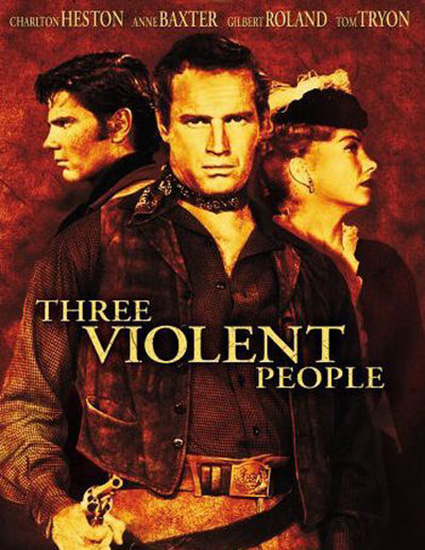 Три жестоких человека / Three Violent People (1956) DVDRip