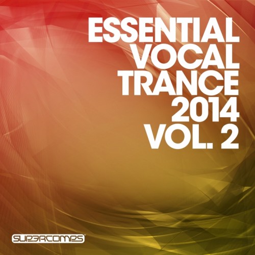 Essential Vocal Trance 2014 Vol.2 (2014)
