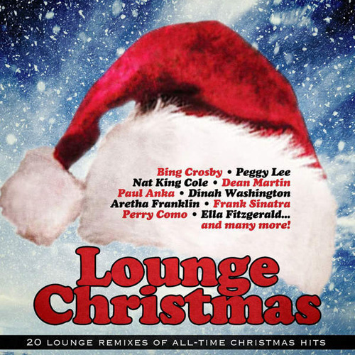 VA - Lounge Christmas (20 Lounge Remixes of All-Time Christmas Hits) (2014)