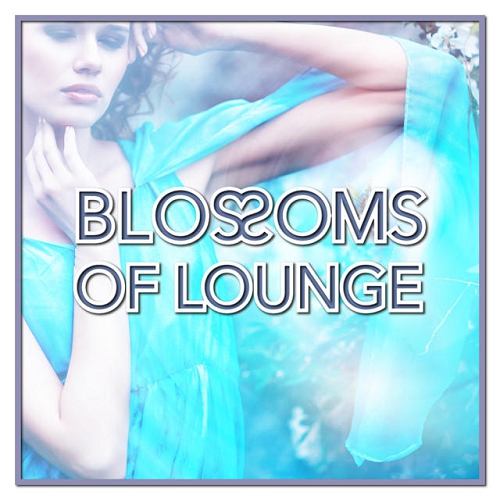 Blossoms of Lounge (2014)