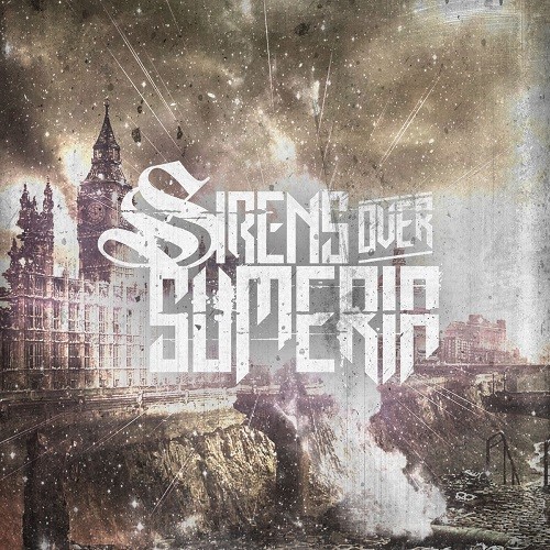 Sirens Over Sumeria - Sirens Over Sumeria (2014)