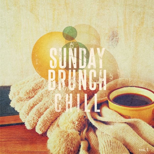 VA - Sunday Brunch Chill, Vol. 1 (Finest Weekend Morning Lounge, Smooth Jazz & Chill Music)  (2015)