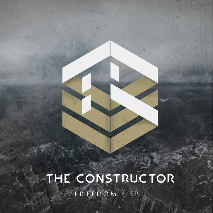 The Constructor - Freedom [EP] (2015)